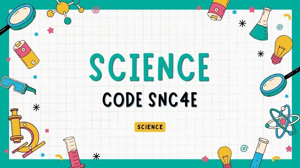 science SNC4E