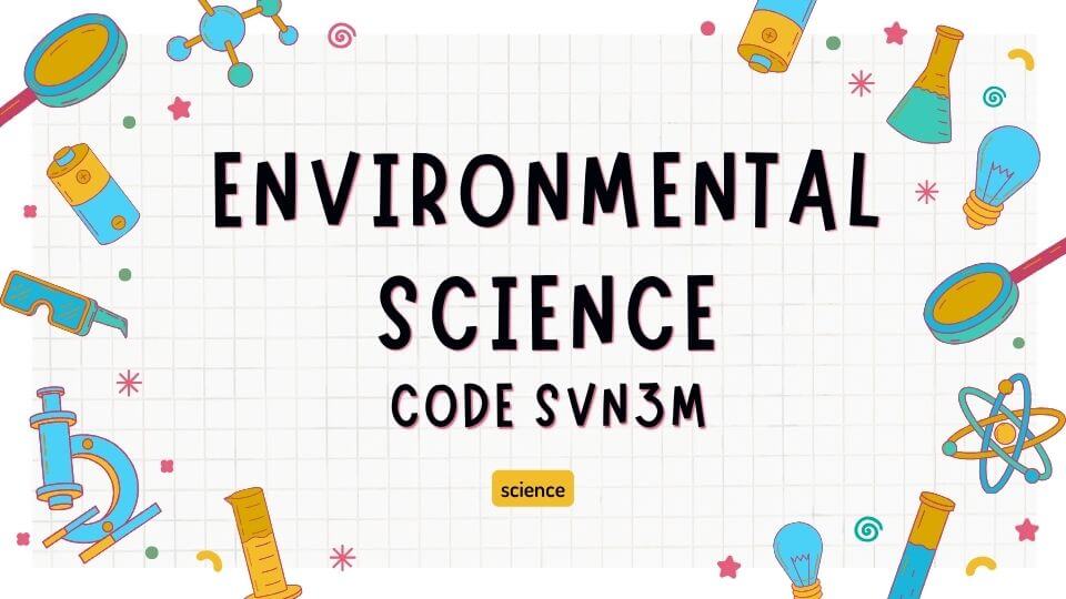 Environmental Science SVN3M